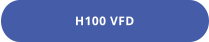 H100 VFD