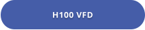 H100 VFD