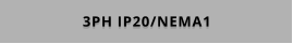 3PH IP20/NEMA1