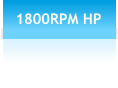 1800RPM HP